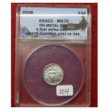 2008 Platinum Eagle ANACS MS70 - first strike