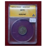 1874 Three Cent Nickel ANACS Genuine