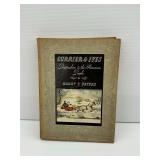 Currier and Ives Printmakers to the American People Book by Harry T. Peters 1943