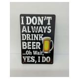 Humorous Metal Beer Sign