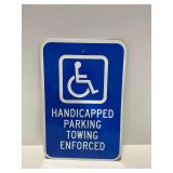 Handicapped Parking Towing Enforced Metal Sign