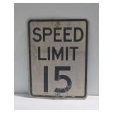 Speed Limit 15 Metal Traffic Sign