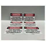(6) Danger Safety Signs - This Machine Starts and Stops Automatically