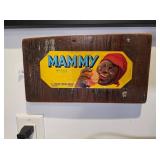Mammy Brand Wooden Advertising Sign