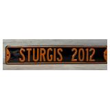 STURGIS BIKE WEEK METAL STREET SIGN 32' X 6'