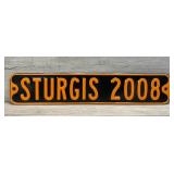 STURGIS BIKE WEEK METAL STREET SIGN 32' X 6'