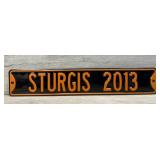 STURGIS BIKE WEEK METAL STREET SIGN 32' X 6'