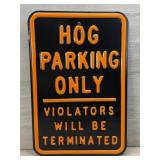 HOG PARKING ONLY EMBOSSED METAL SIGN