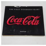 Coca-Cola: The First Hundred Years Book