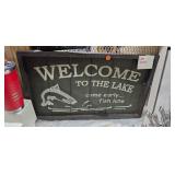 WELCOME TO THE LAKE SIGN WELCOME TO THE LAKE SIGN