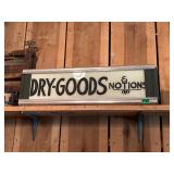 DRY GOODS SIGN