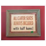 HAMS FRAMED SIGN