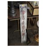 WELCOME SIGN 39 X 5 1/2 & ASH SHOVEL