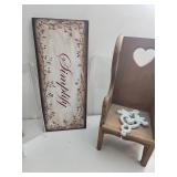 Decorative Sign and Chair