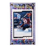 Patrick Roy Pinnacle Card #1 Slabbed
