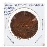 1852 Province of Canada Quebec Penny Token