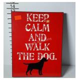 Keep Calm and Walk the Dog picture, 10 x 13