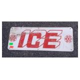 Signage, Ice, 21x8"