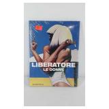 Erotica Book: "Le Donne", by Tanino Liberatore.