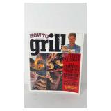 How to Grill cookbook
