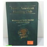 North American hunting club collector book