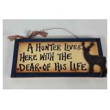 Happy Hunter wooden sign, 12x6