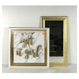 Wall art, framed mirror 14x26 and "Get it Girl"