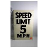 Fiberglass speed limit sign, 14 x 22
