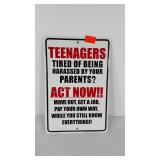 Teenagers Advice sign, 8x12