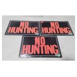 3 No hunting signs