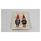 Gnomes book by Poortvliet and Huygen, note the