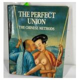 The perfect Union the Chinese method book
