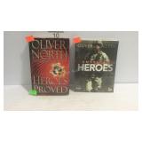 Two Oliver North books "Heroes Proved" and