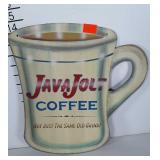 Metal JAVAJOLT coffee mug sign. About 14" tall.