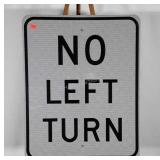 NO LEFT TURN road sign, 24x30