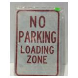 No parking loading zone sign