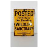 Posted sign, shows wear and rust, 9x12