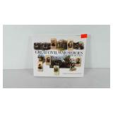 "Great Civil War Heroes and Their Battles"