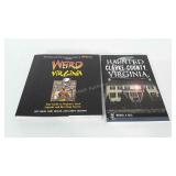 Books: Weird Virginia and Haunted Clark County,