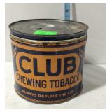 Advertising Tin, Club Chewing Tobacco nice color