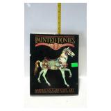 Hardback book "Painated Ponies, American Carousel