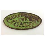 Please Close the Gate heavy metal sign, 6 3/4