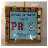 Advertising - Thermometer "Make a Date Pick a PR 8