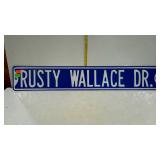 Nascar collectible - Rusty Wallace Dr. - road sign