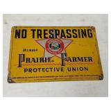 Prairie farmer union sign tin no, trespassing, 12