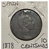 1878 Spain 10 Centimos very nice