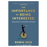 The Importance of Being Interested Robin Ince