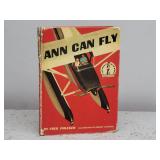 1959 Vintage 'Ann Can Fly' Book, Fred Phleger