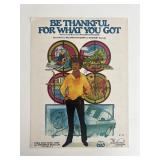 Be Thankful for What You Got William DeVaughn...