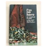 I'm No Hero Glen DeWerff signed book